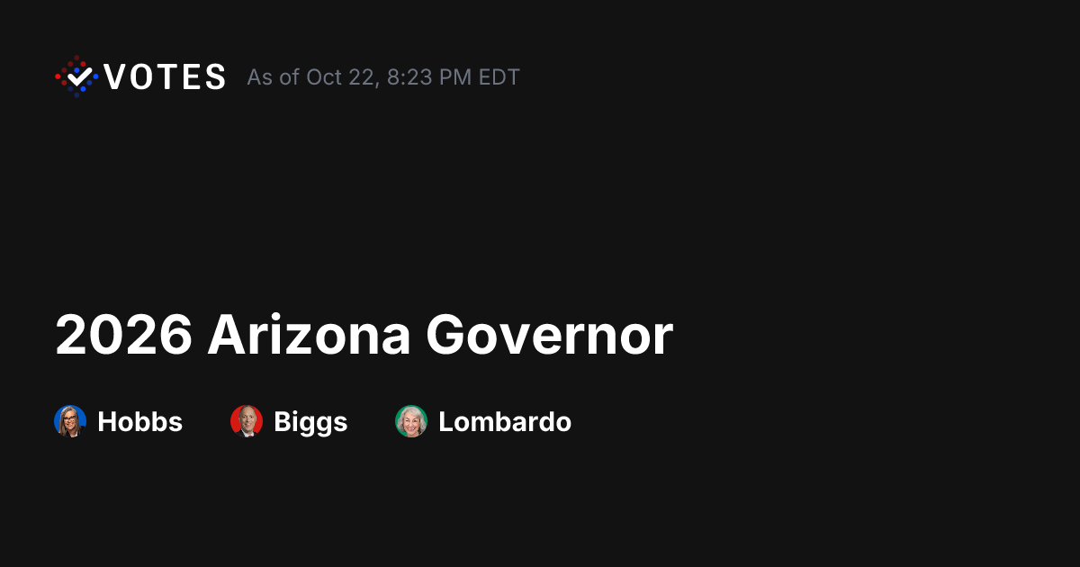 2026 Arizona Governor General Election Early Voting | DDHQ