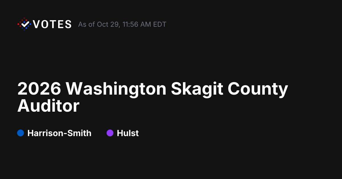 2026 WA Skagit County Auditor General Election Results | DDHQ